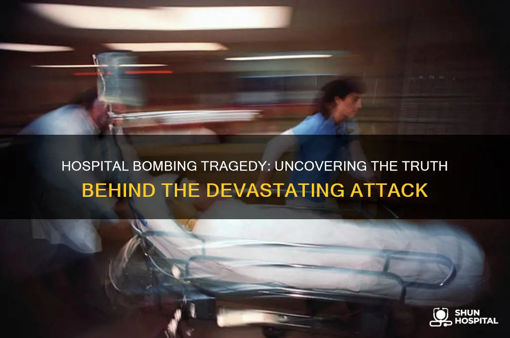 who dropped the bomb on the hospital