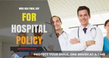 Who Holds the Ultimate Authority in Hospital Policy Decisions?