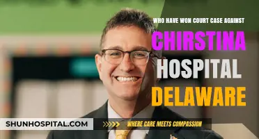Victories Against Christina Hospital Delaware: Who Won Landmark Court Cases?