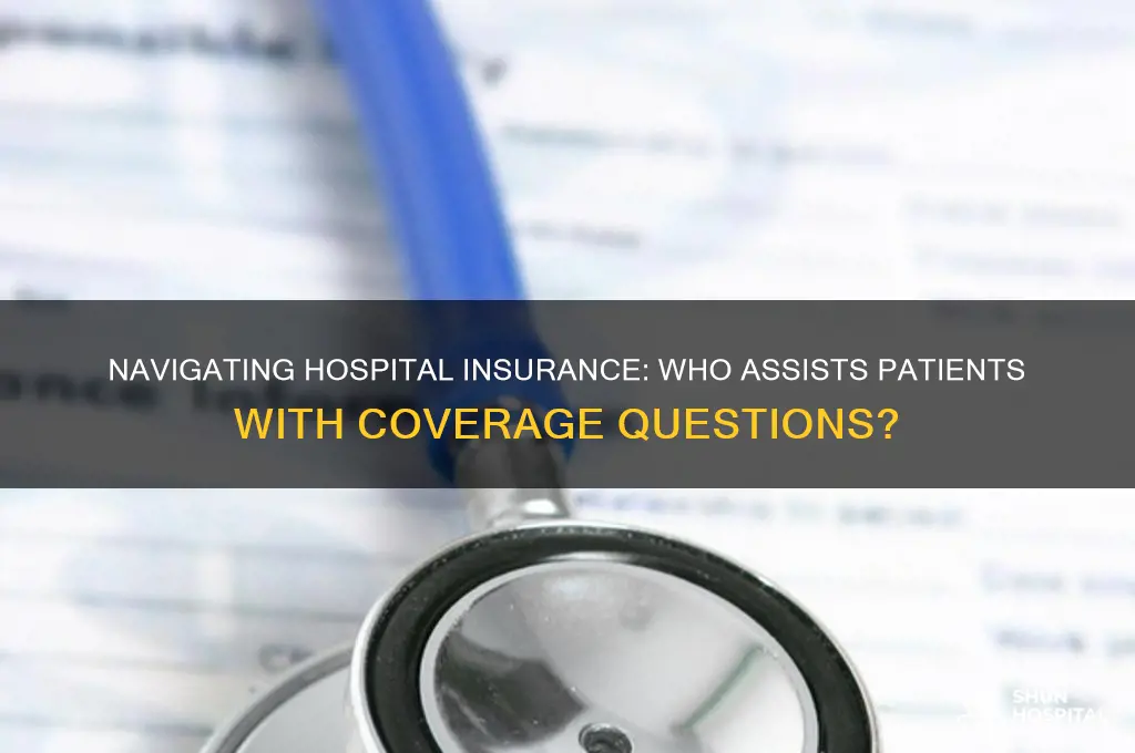 who helps with insurance at the hospital