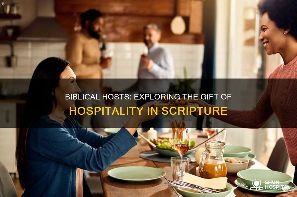who in the bible had the gift of hospitality