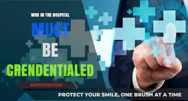 Credentialing Requirements: Key Hospital Staff Who Must Be Verified