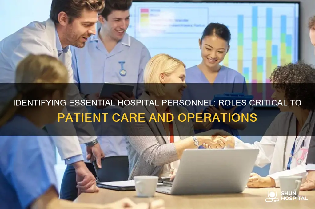 who is considered essential personnel at hospitals