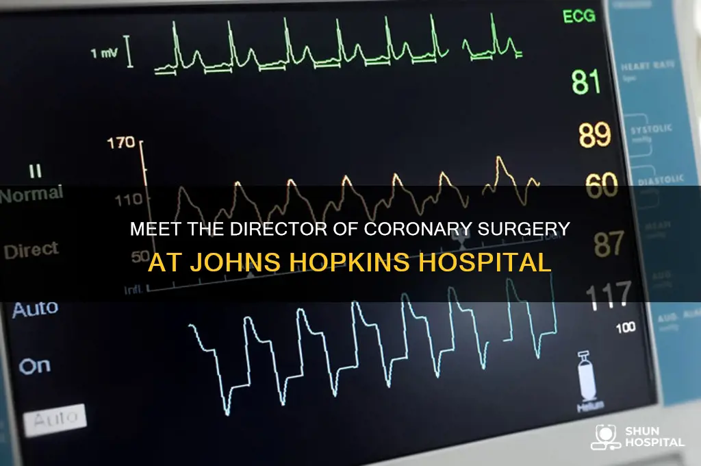who is director of coronary surgery at john hopkins hospital