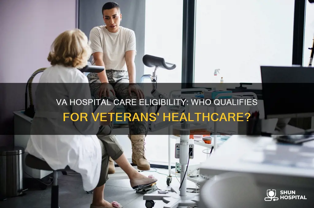 who is eligible for care at a va hospital