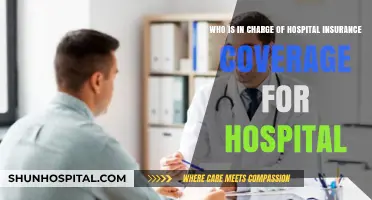 Understanding Hospital Insurance Coverage: Who Holds the Responsibility?