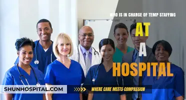 Who Manages Temporary Staffing in Hospitals: Key Roles and Responsibilities