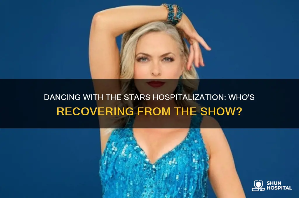 who is in the hospital from dancing with the stars