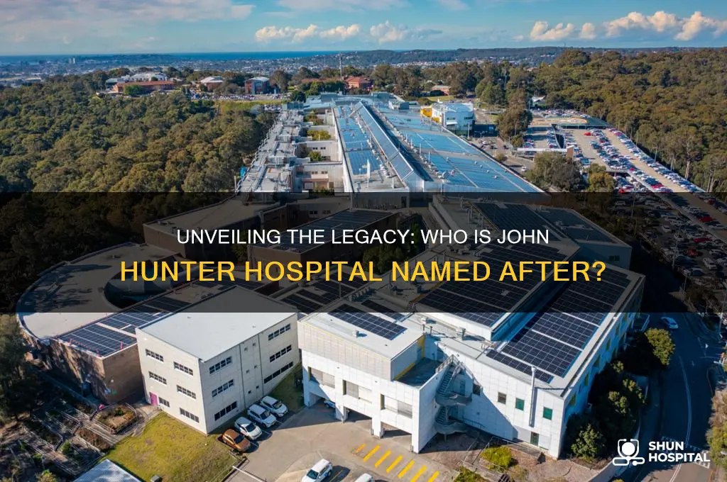 who is john hunter hospital named after