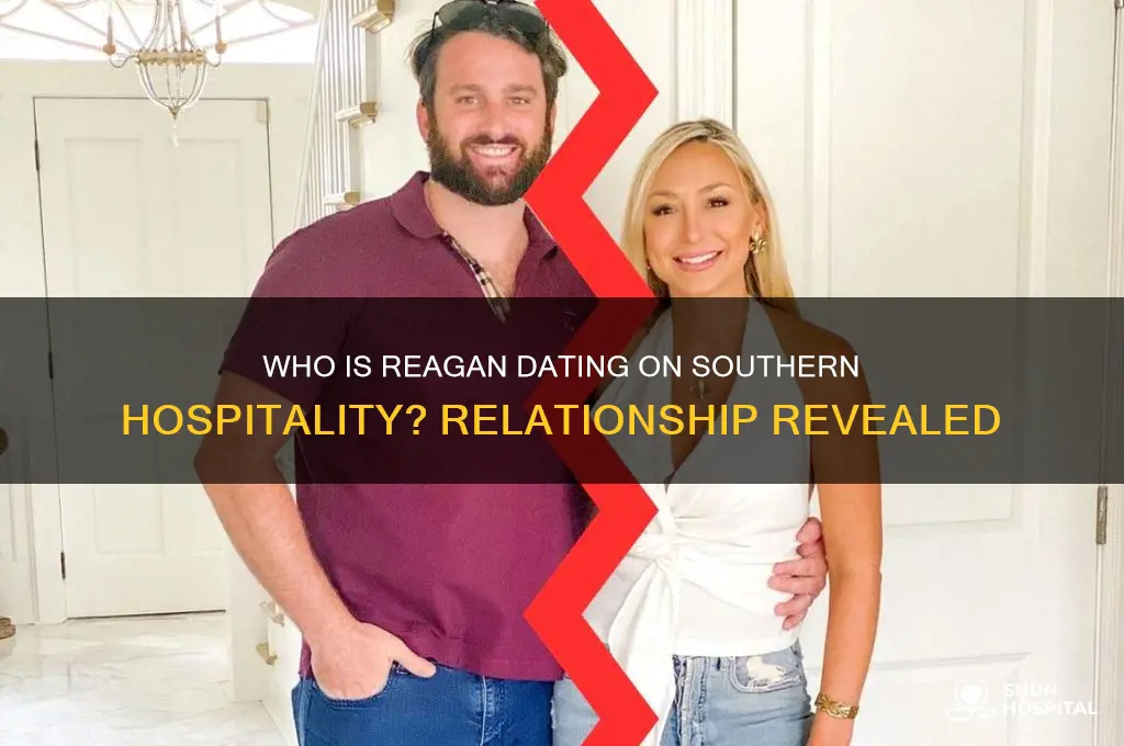 who is reagan dating on southern hospitality