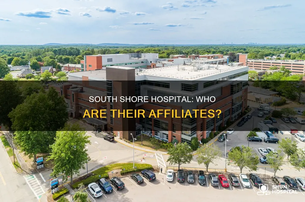 who is south shore hospital affiliated with