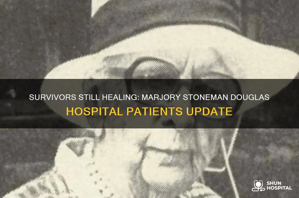 who is still in the hospital from marjory stoneman douglas