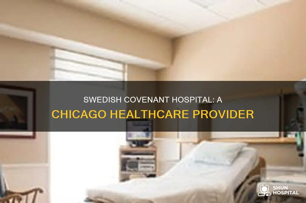 who is swedish covenant hospital in chicago