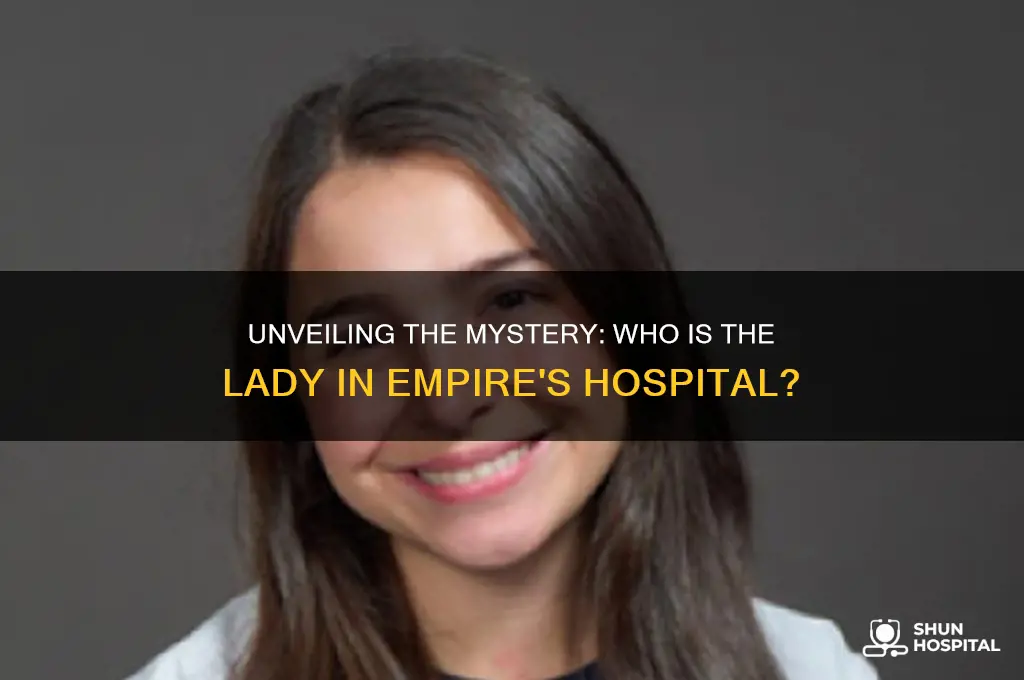 who is that lady in the hospital on empire