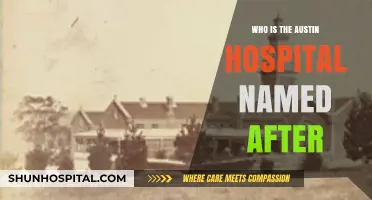 The Austin Hospital: A Tribute to Dr. Austin