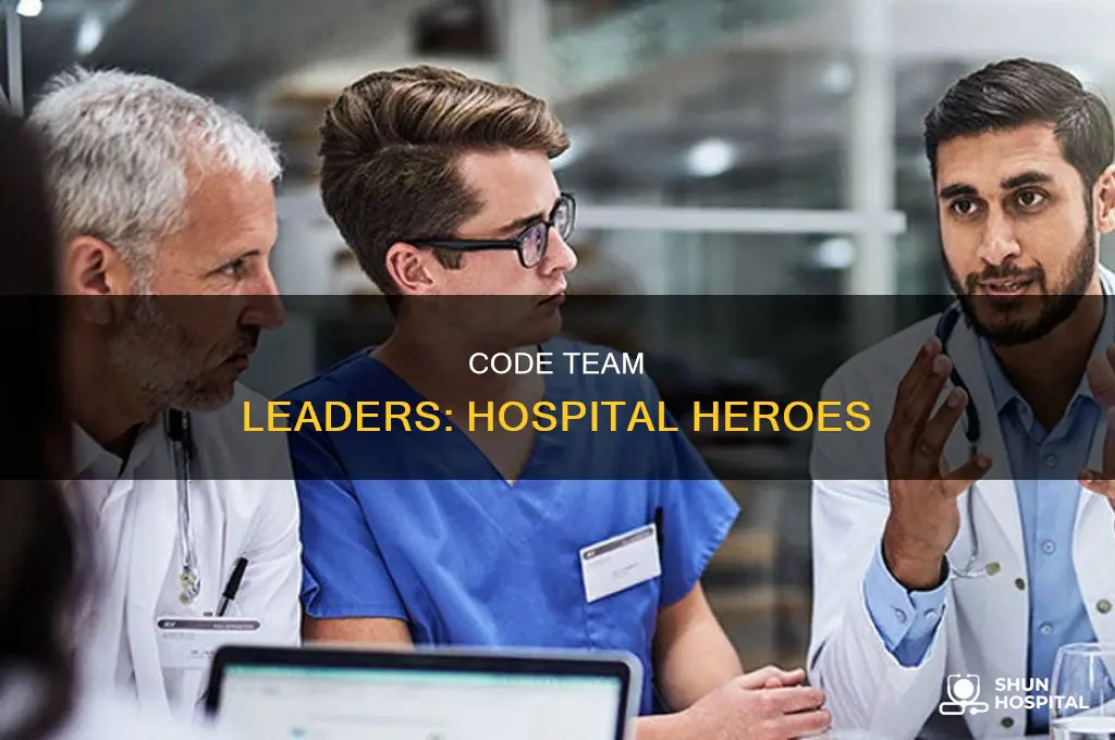 who is the code team leader hospital