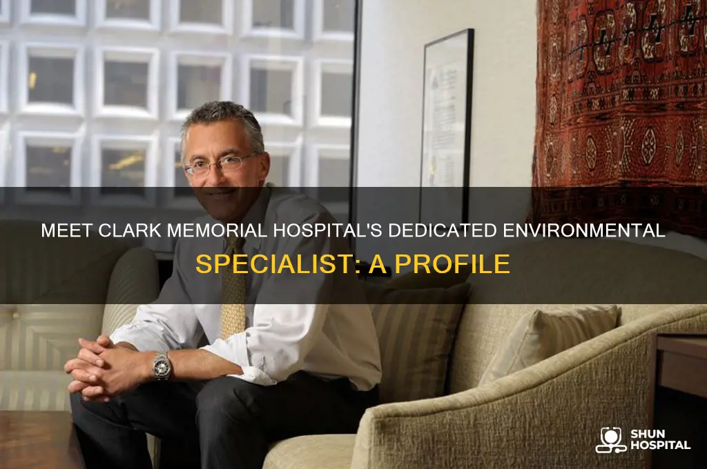 who is the environmental specialist at clark memorial hospital