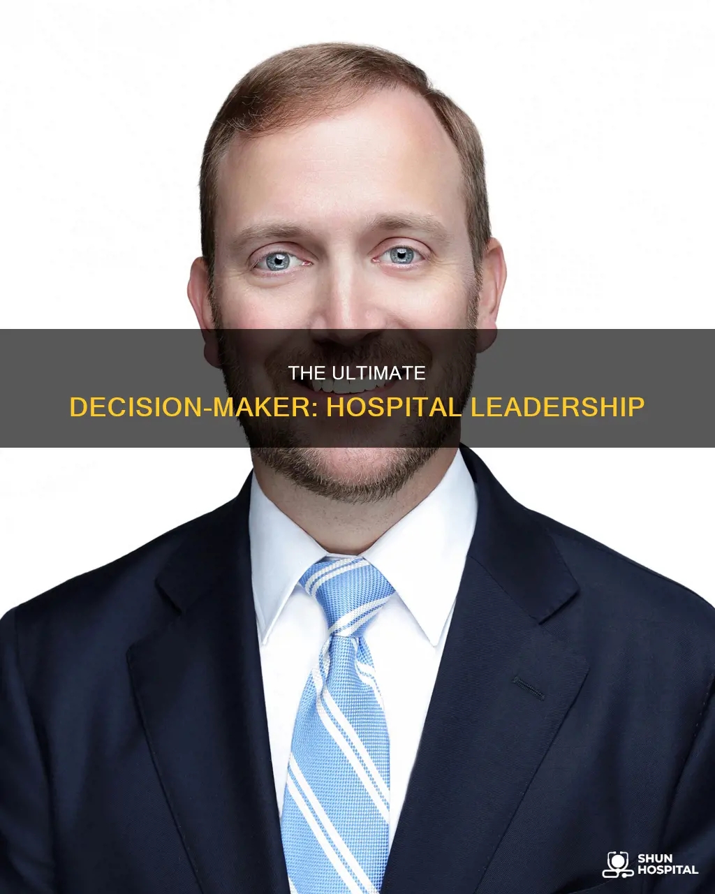 who is the head of the hospital