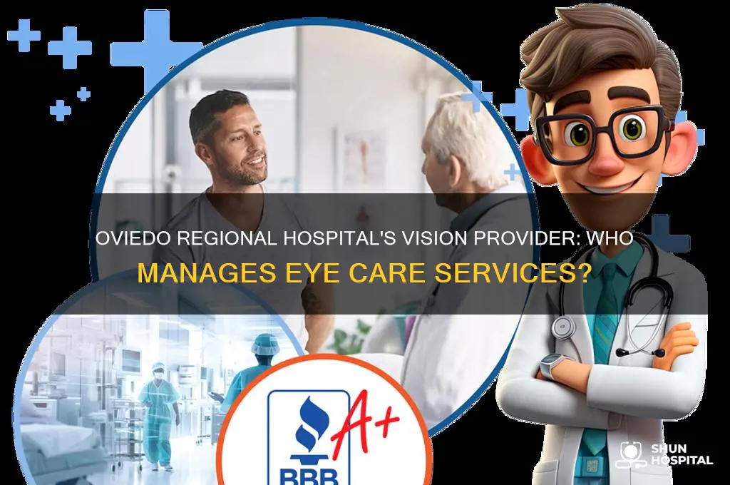 who is the vision provider for oviedo regional hospital