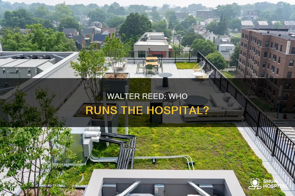 who is walter reed hospital run by