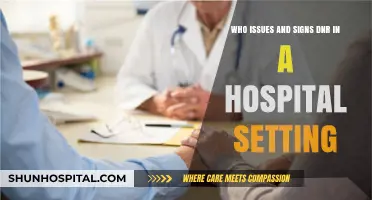 Who Issues and Signs DNR Orders in Hospitals: A Comprehensive Guide
