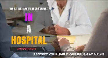 Who Issues and Signs DNR Orders in Hospitals?
