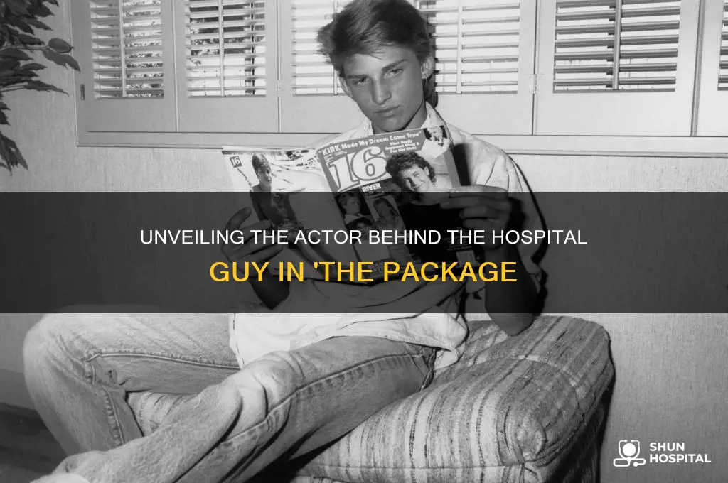 who plays the guy in the hospital on the packag