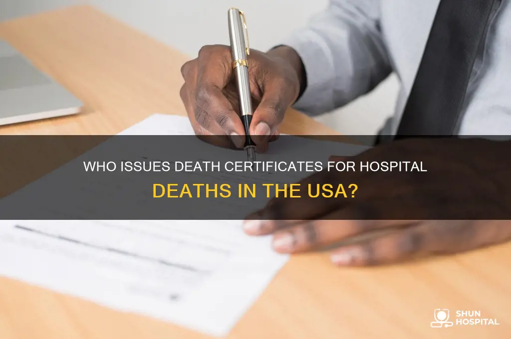 who provide ath certificates if die in hospital usa