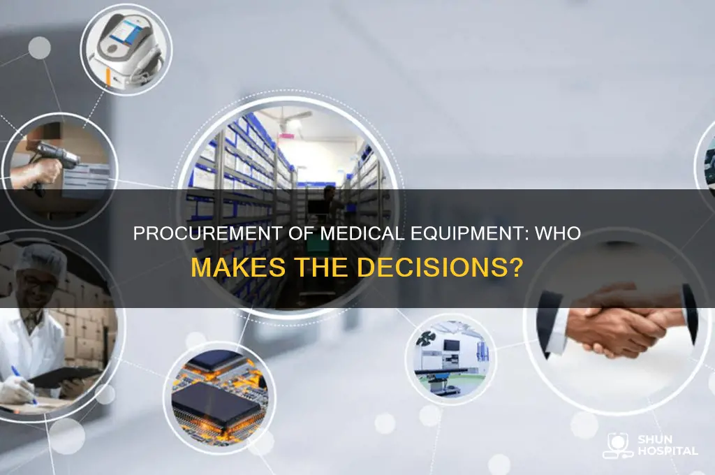 who purchases medical equipment for a hospital
