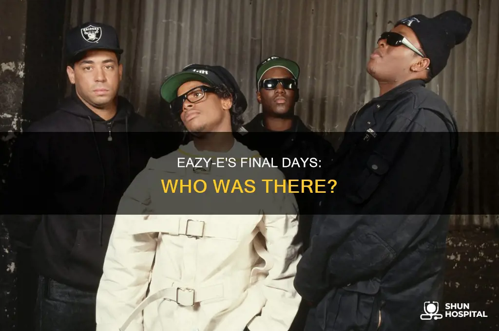 who saw eazy e at the hospital