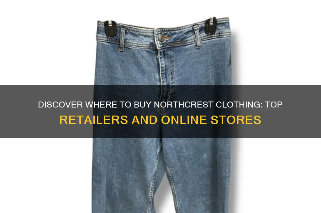 who sells northcrest clothing