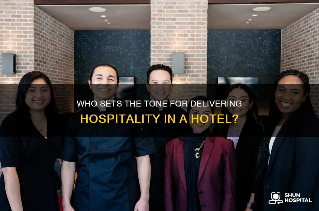 who sets the tone for delivering hospitality in a hotel