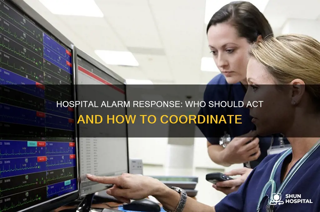 who should respond to an alarm in a hospital