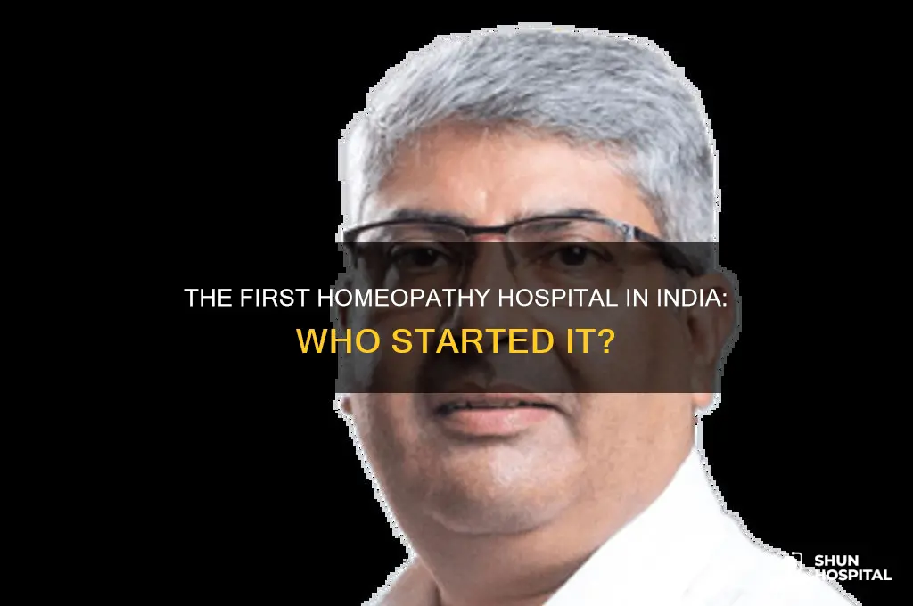 who started first homeopathy hospital in india