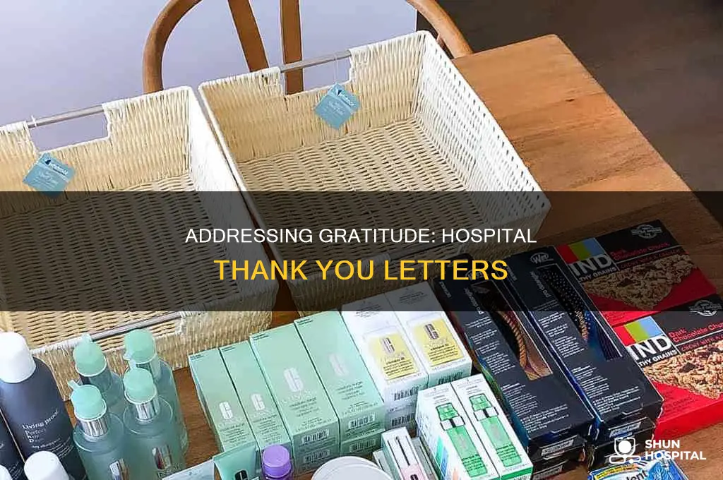 who to address hospital thank you letters