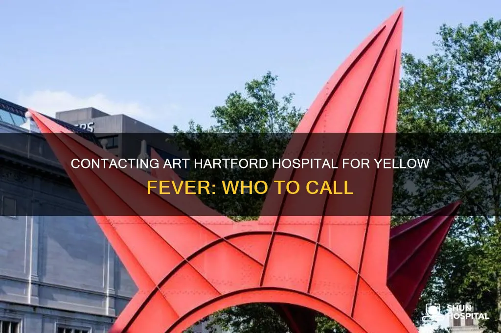 who to call art hartford hospital for yellow fever