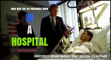 The First President Born in a Hospital: Unveiling History