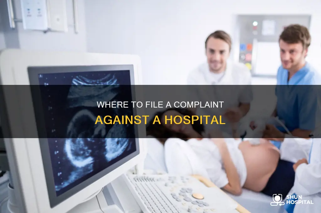 who would i report a hospital to