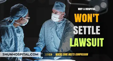 Hospital Lawsuit Strategies: Why They Won't Settle
