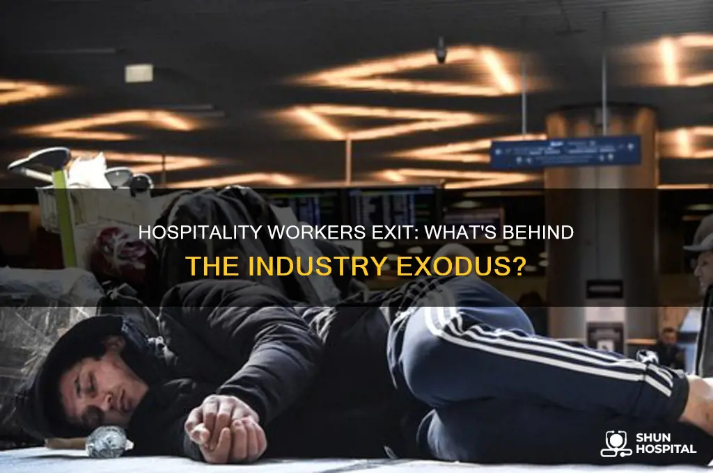 why are hospitality workers leaving the industry