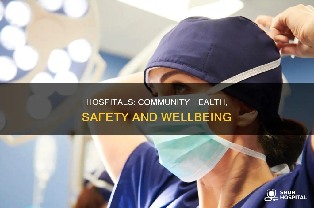 why are hospitals important to a community