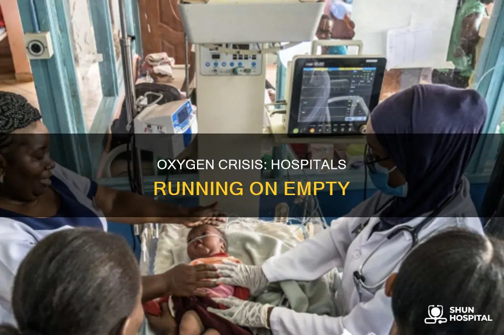 why are hospitals running out of oxygen
