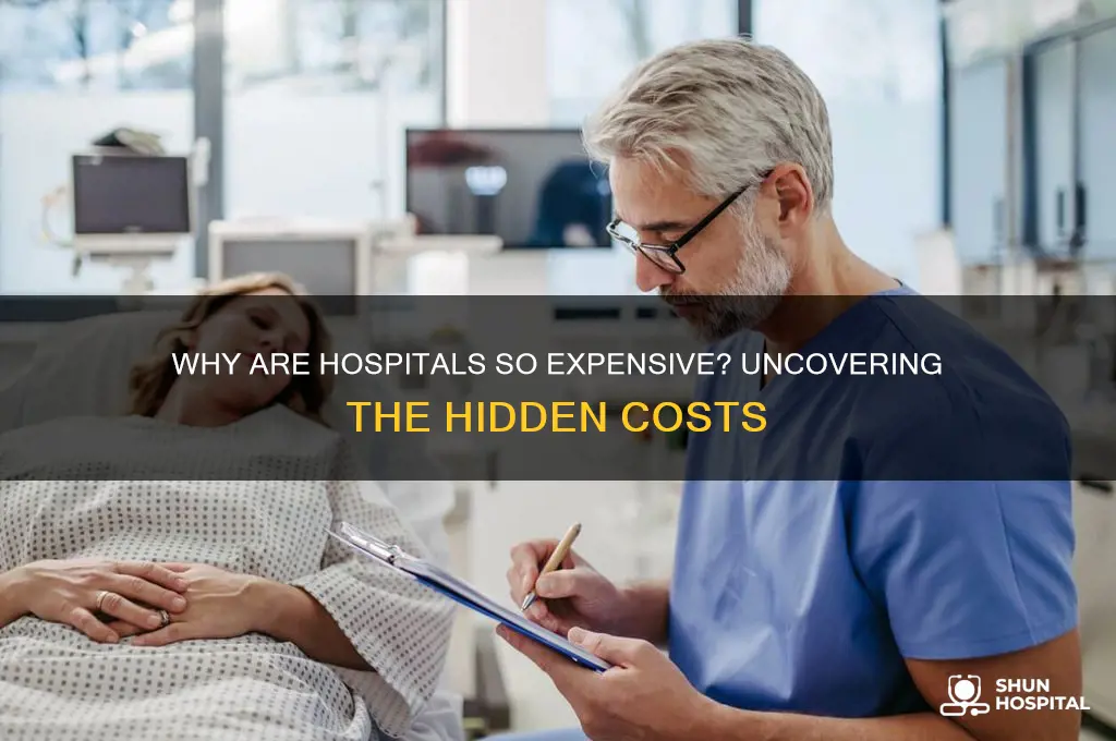 why are hospitals so expensive