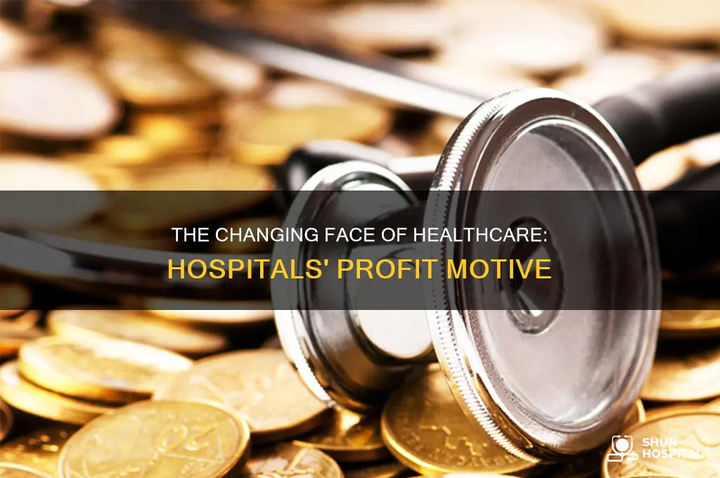 why are more hospitals becoming for profit