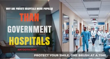 Private Hospitals vs. Government Hospitals: Unraveling the Popularity Gap