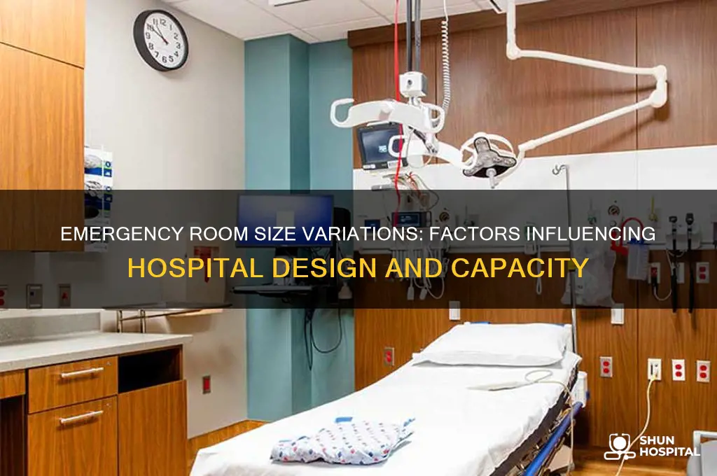 why are some emergency hospital rooms larger than others