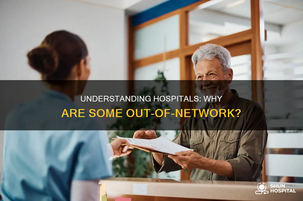 why are some hospitals out of network