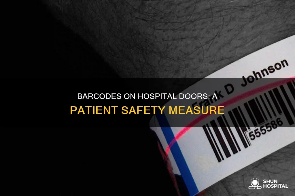why are there barcodes on hospital doors