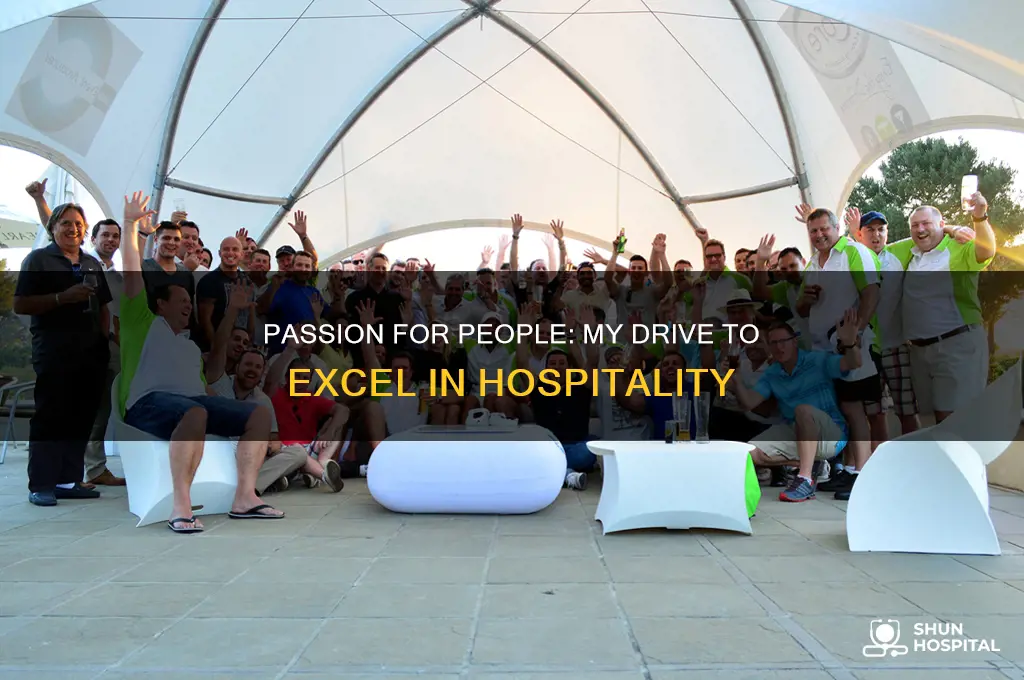 why are you motivated to be a hospitality professional