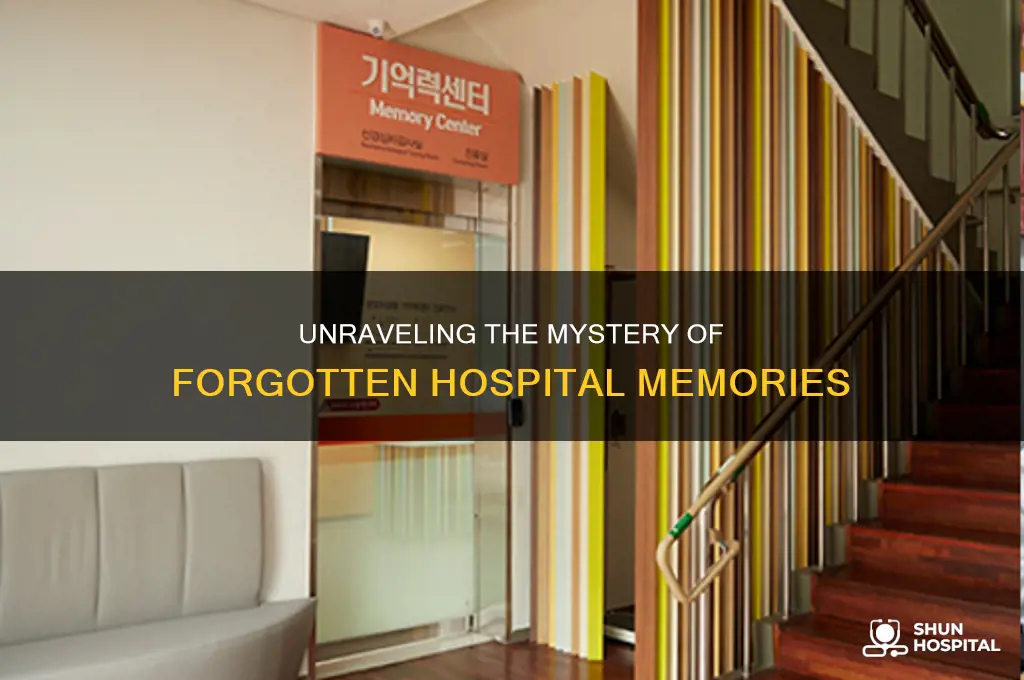 why cant i remember my hospital stay